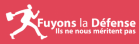 Fuyons La Défense